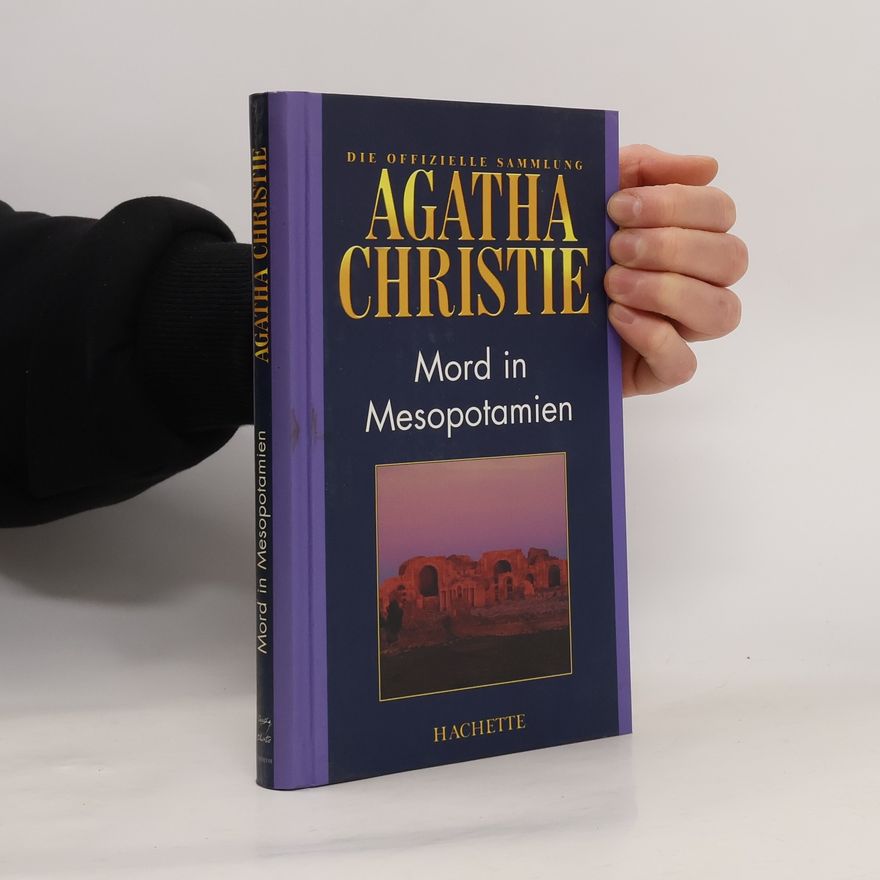 Agatha Christie Mord in Mesopotamien