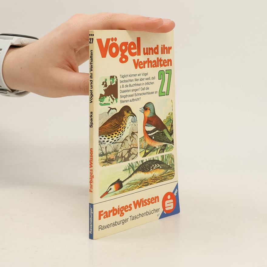 John Sparks Vögel und ihr Verhalten