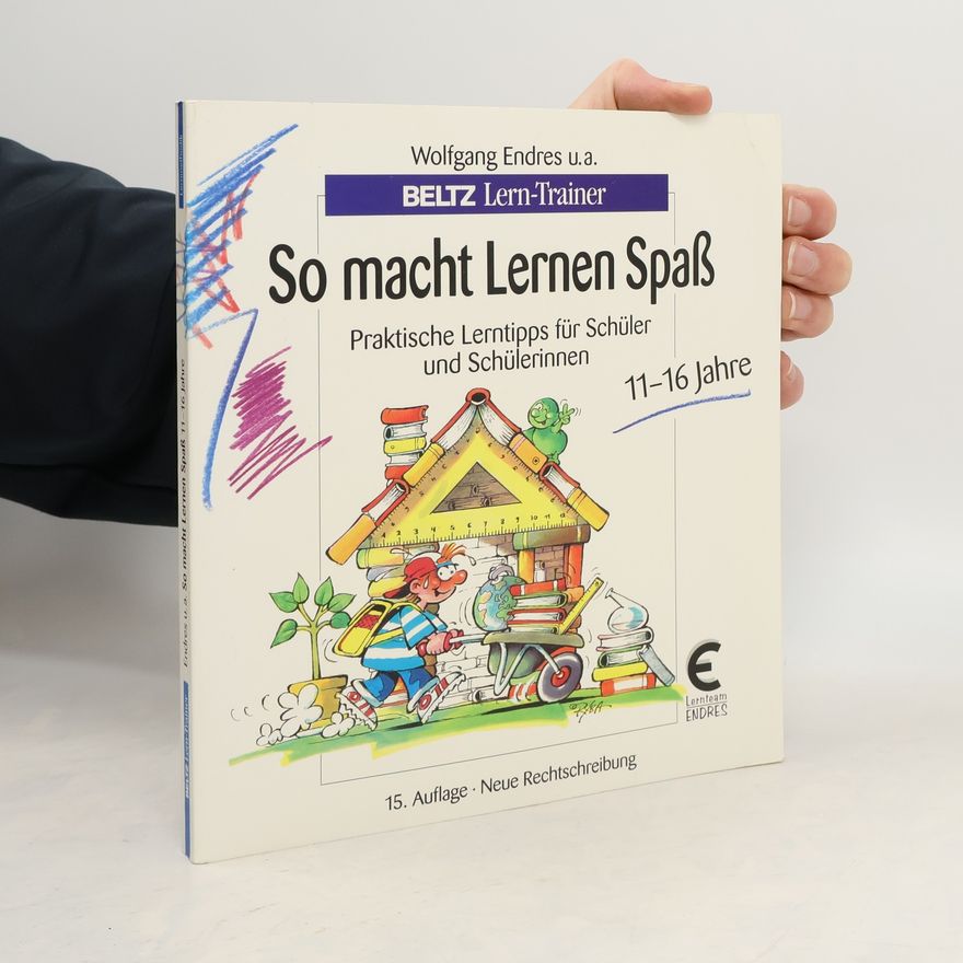 Wolfgang Endres So macht Lernen Spaß