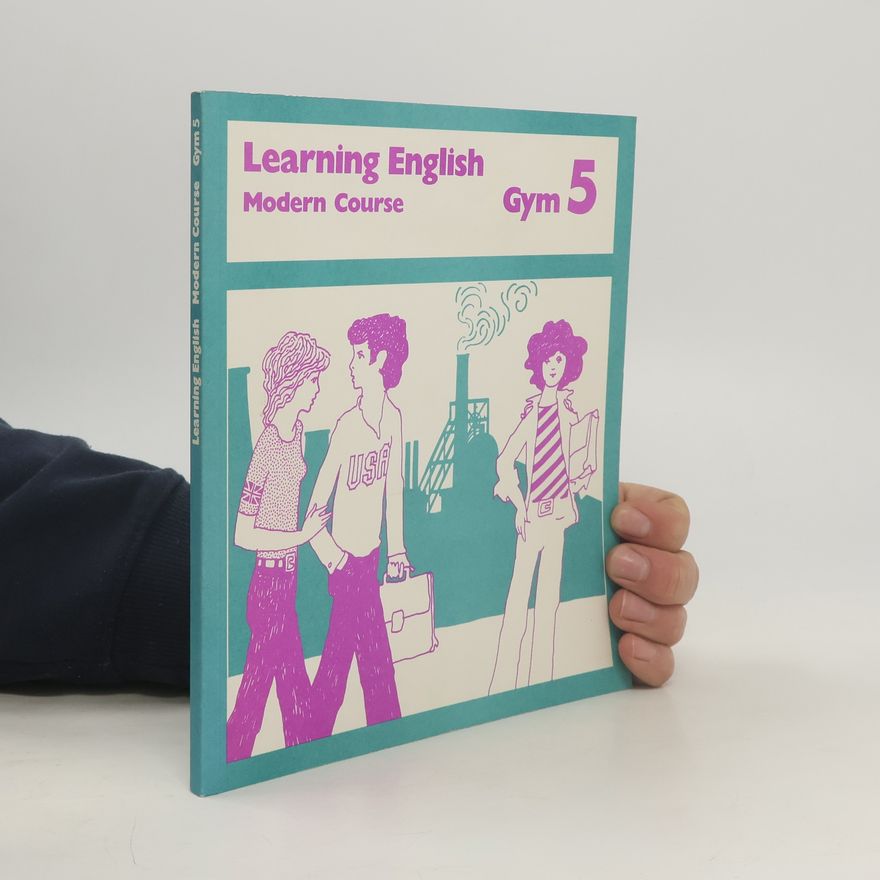 Autorenkollektiv Learning English. Modern Course. Gym 5