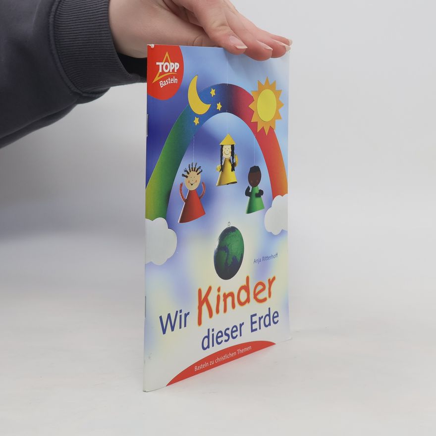 Anja Ritterhoff Wir Kinder dieser Erde