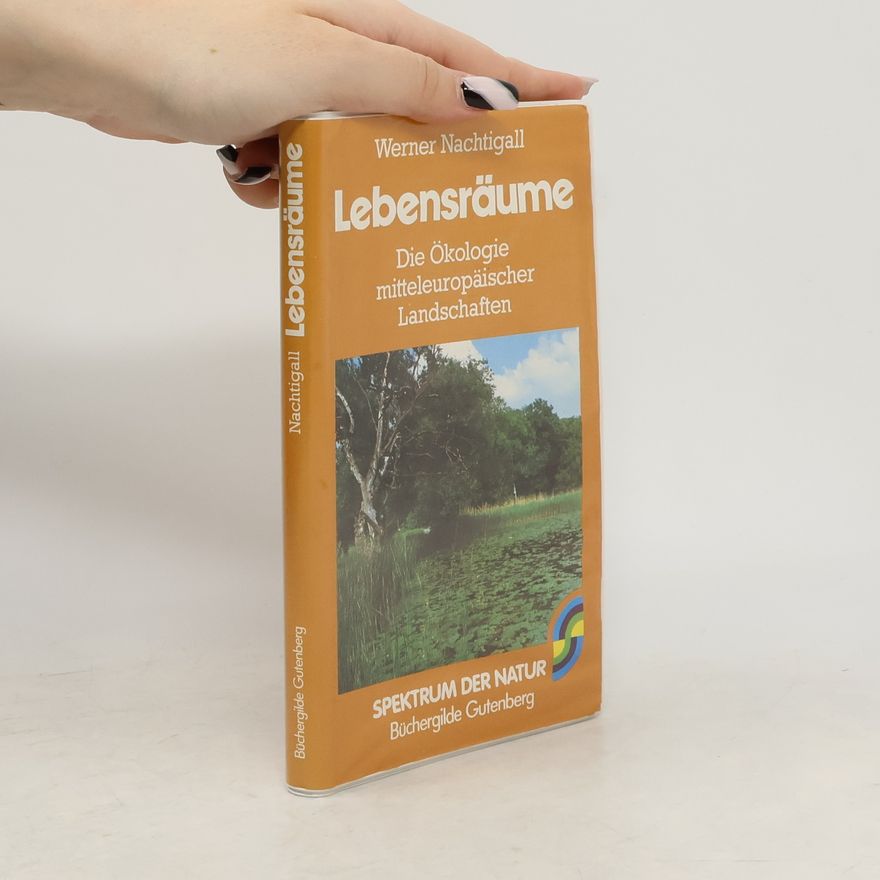 Werner Nachtigall Lebensräume