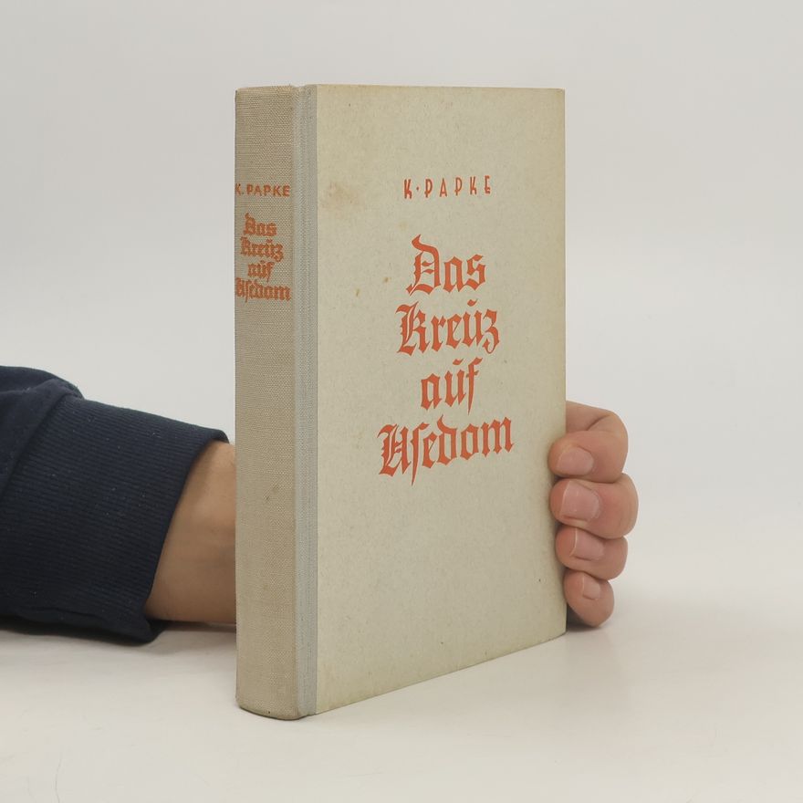 Käthe Papke Das Kreuz auf Usedom