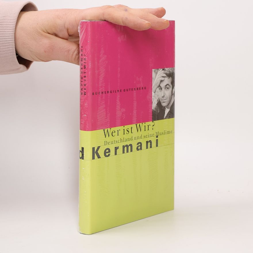 Navid Kermani Wer ist wir?