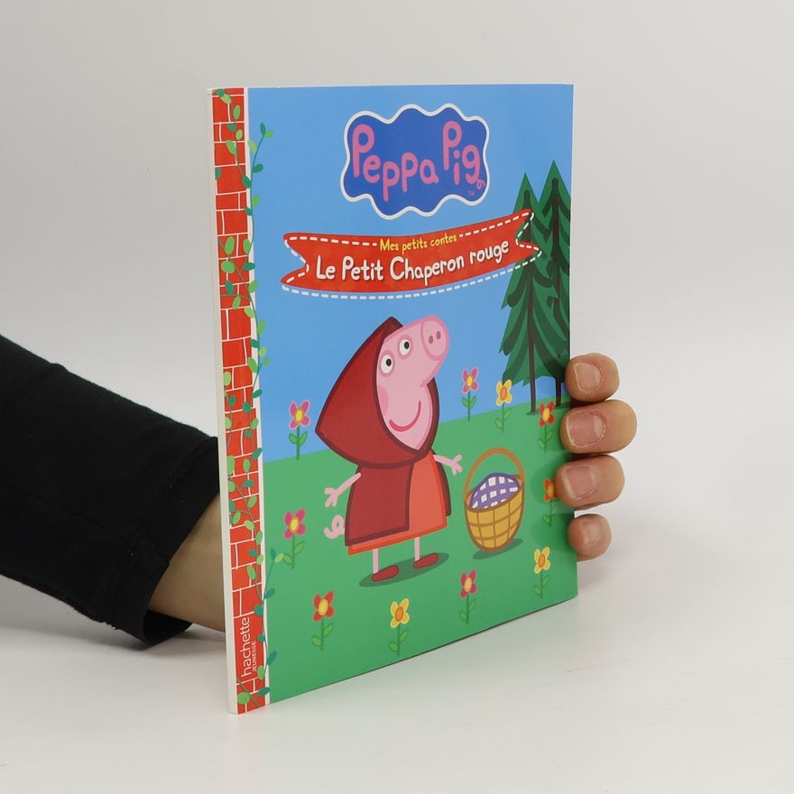 Mark Barker Peppa Pig: Le Petit Chaperon rouge