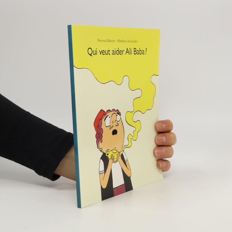 Perceval Barrier Qui veut aider Ali Baba ?