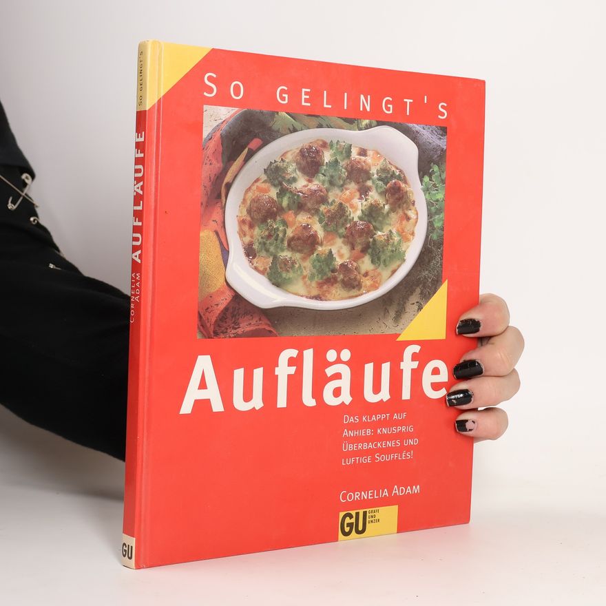 Cornelia Adam Aufläufe