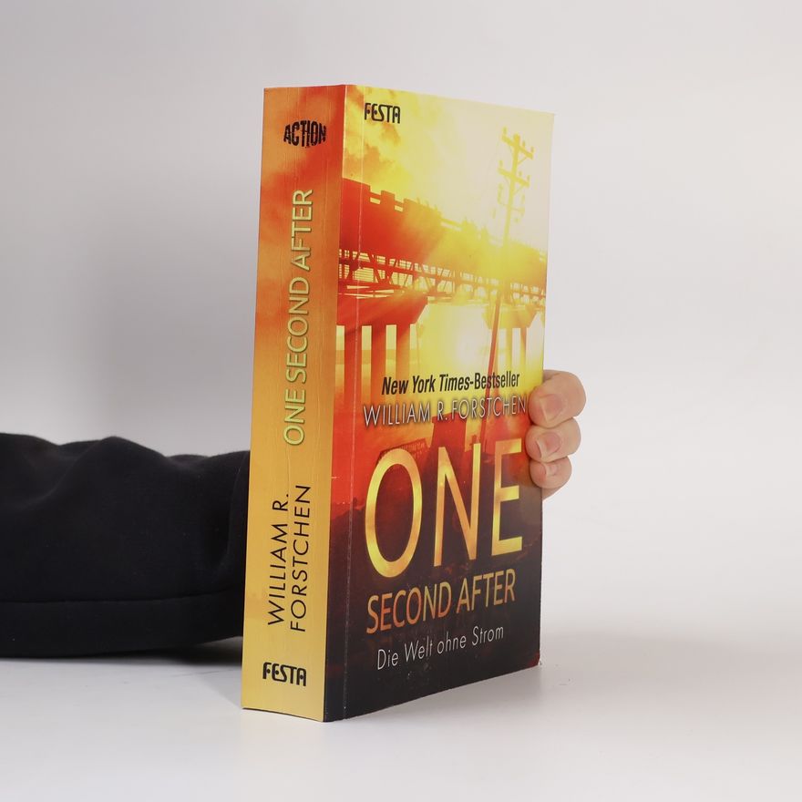 William R. Forstchen One second after