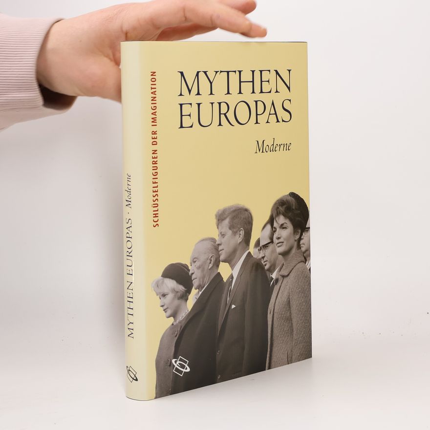 Autorenkollektiv Mythen Europas. Moderne