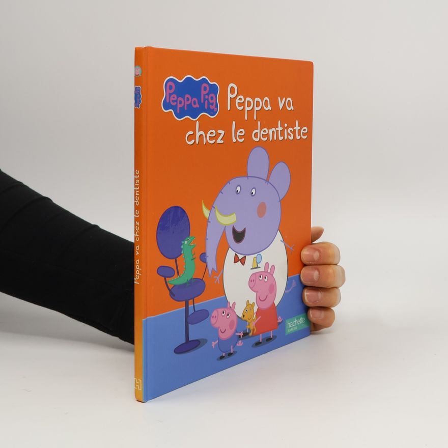 Baker, Mark Peppa Pig: Peppa va chez le dentiste