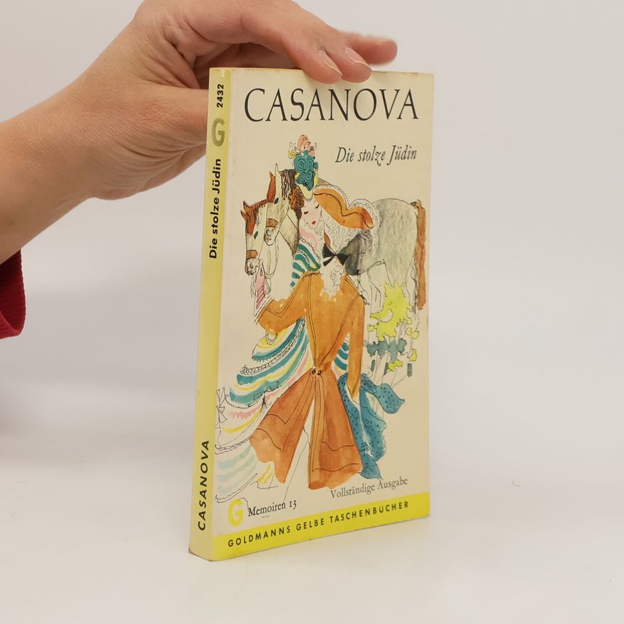 Giacomo Casanova Die stolze Jüdin
