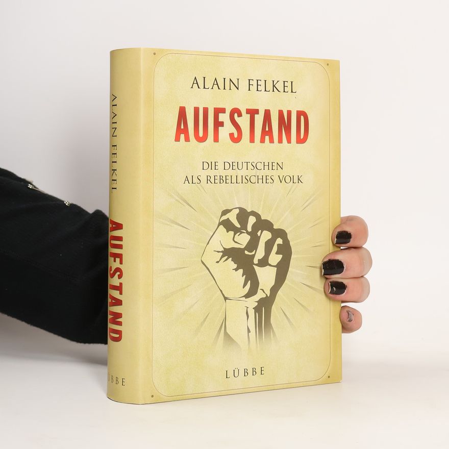 Alain Felkel Aufstand