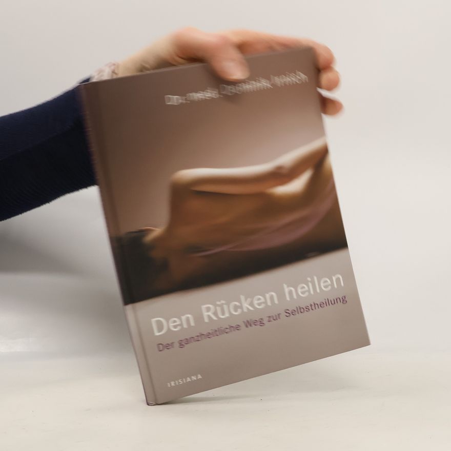 Dominik Irnich Den Rücken heilen