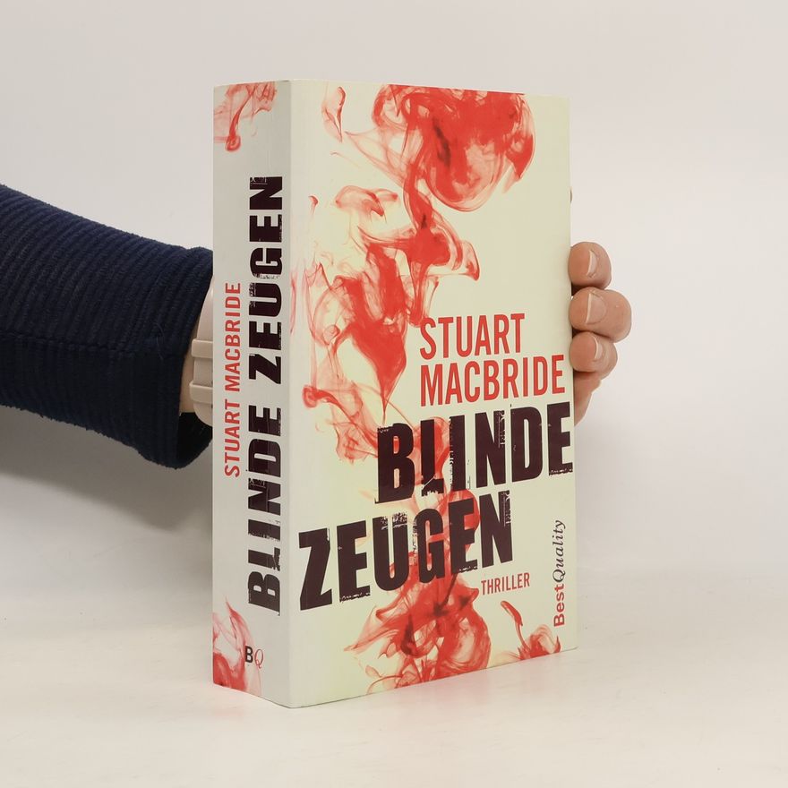 Stuart MacBride Blinde Zeugen