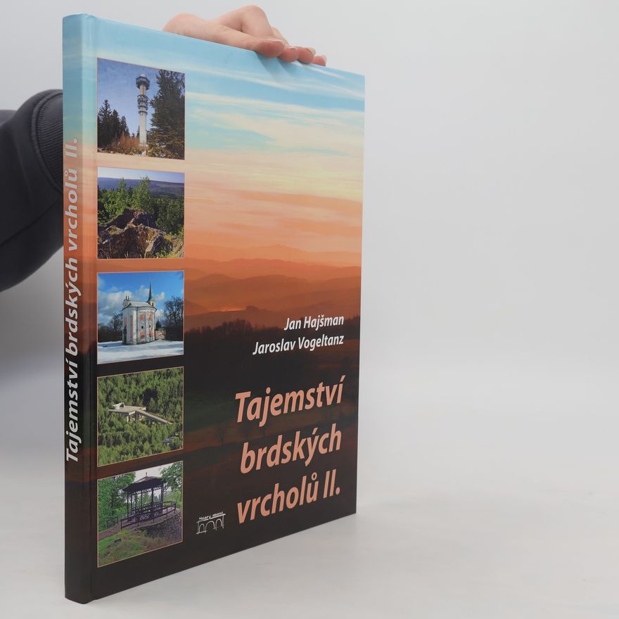 Jan Hajšman Tajemství brdských vrcholů II