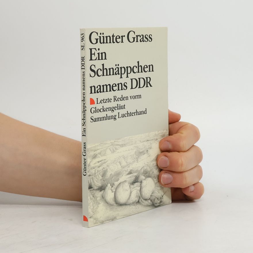 Günter Grass Ein Schnäppchen namens DDR