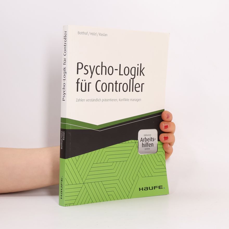 Heinz Josef Botthof Psycho-Logik für Controller - inkl. Arbeitshilfen online