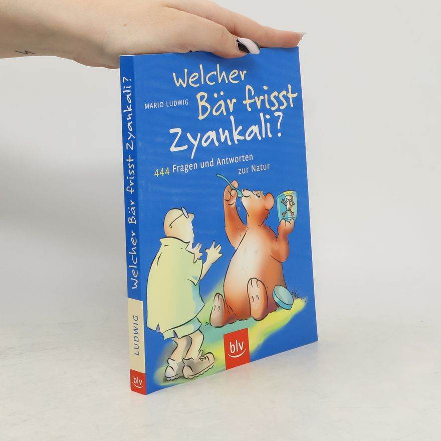 Mario Ludwig Welcher Bär frisst Zyankali?