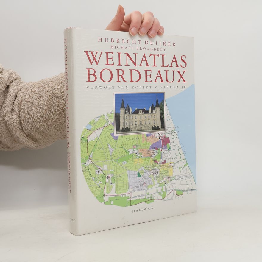Hubrecht Duijker Weinatlas Bordeaux