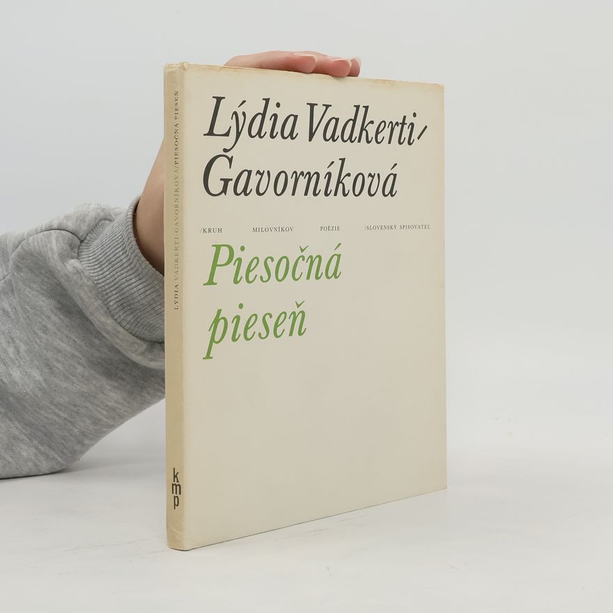 Lýdia Vadkerti Gavorníková Piesočná pieseň