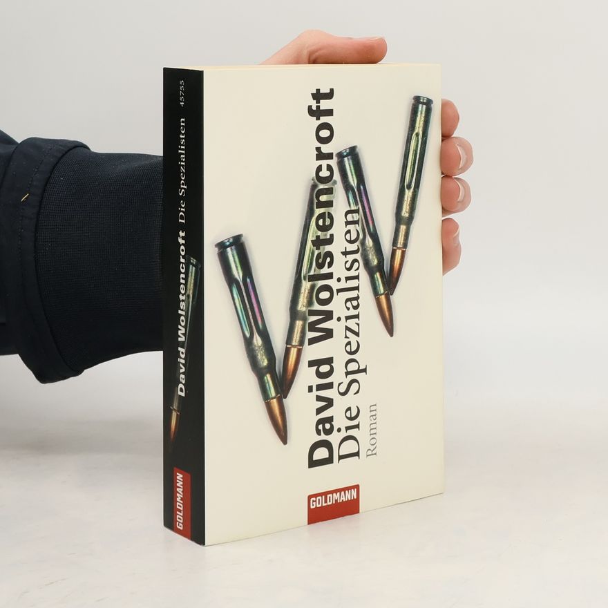 David Wolstencroft Die Spezialisten