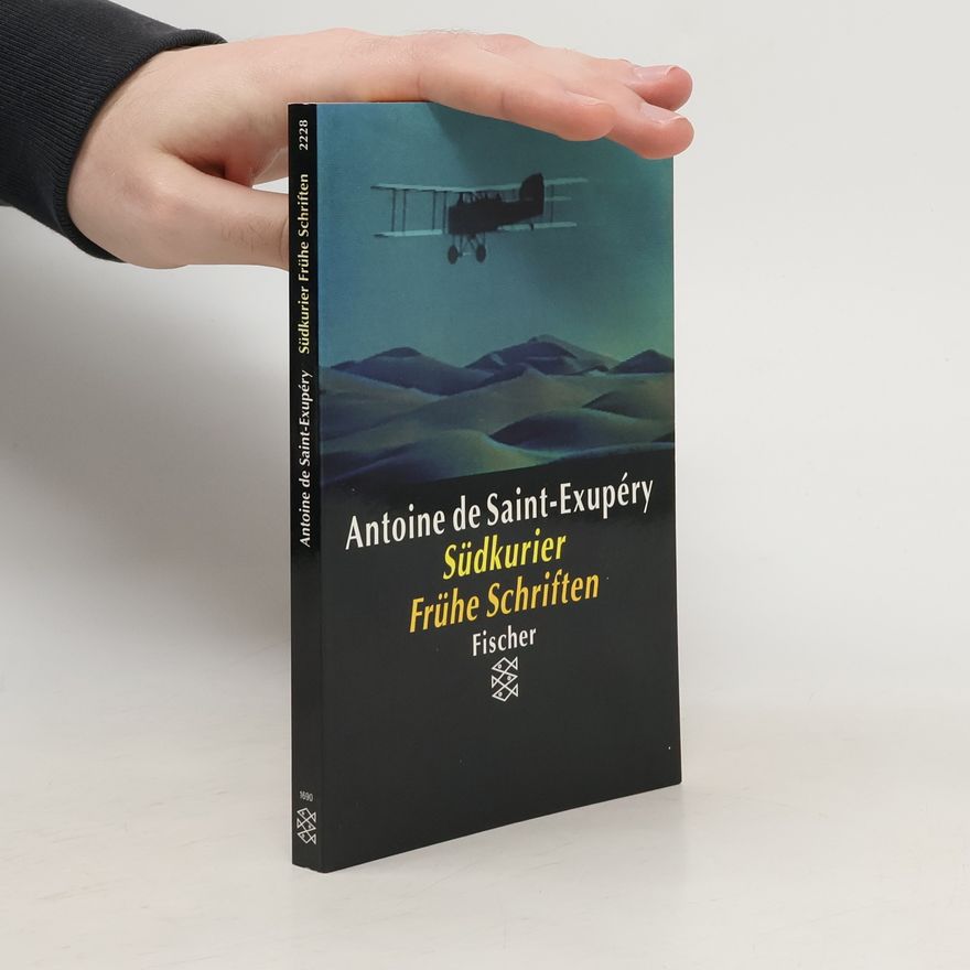 Antoine de Saint-Exupéry Südkurier Frühe Schriften