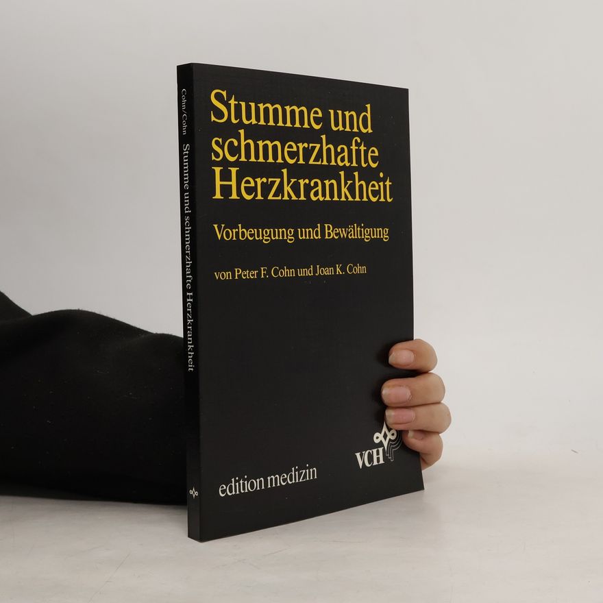 Joan K. Cohn Stumme und schmerzhafte Herzkrankheit