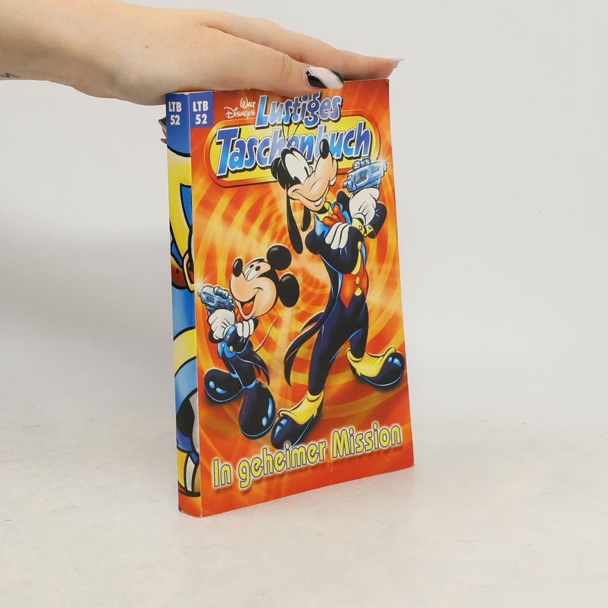 Walt Disney Lustiges Taschenbuch 52. In geheimer Mission