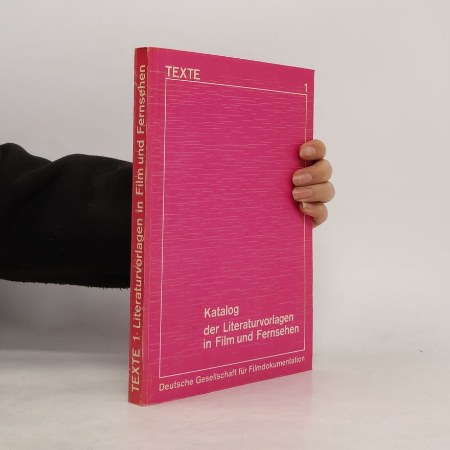Hans Tadikk Katalog der Literaturvorlagen in Film und Fernsehen