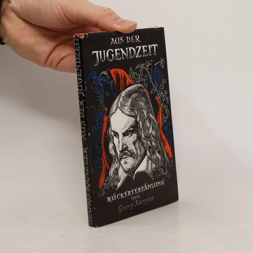 Georg Kanzler Aus der Jugendzeit