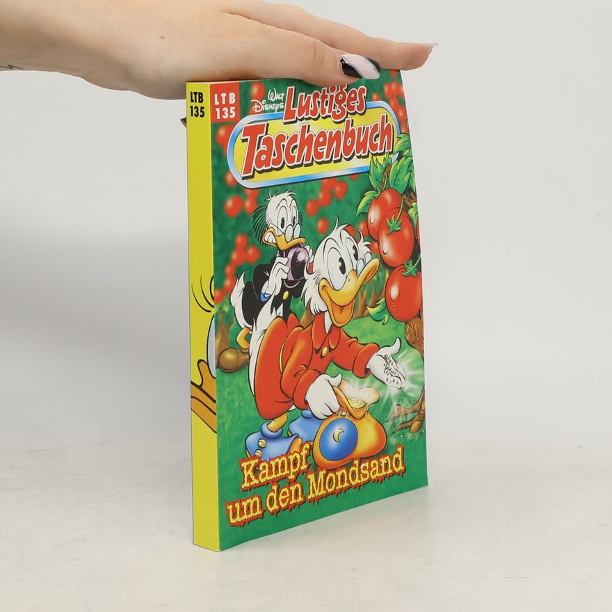 Autorenkollektiv Lustiges Taschenbuch 135. Kampf um den Mondsand