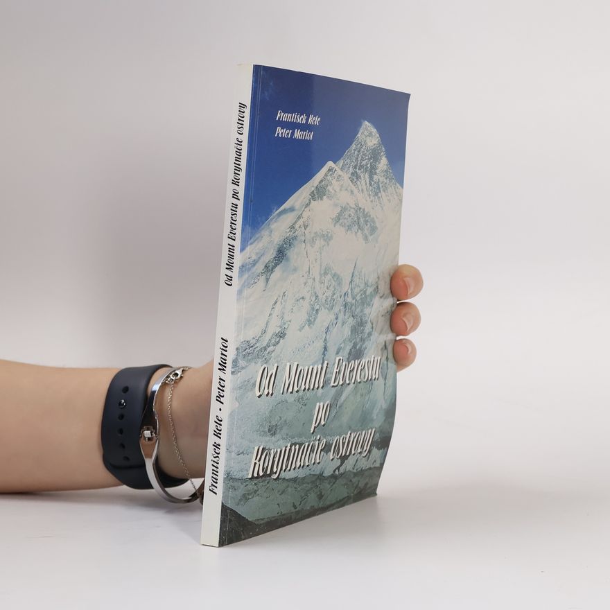 Peter Mariot Od Mount Everestu po Korytnačie ostrovy