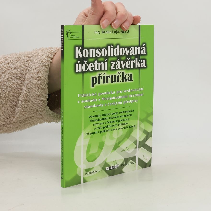 Radka Loja Konsolidovaná účetní závěrka