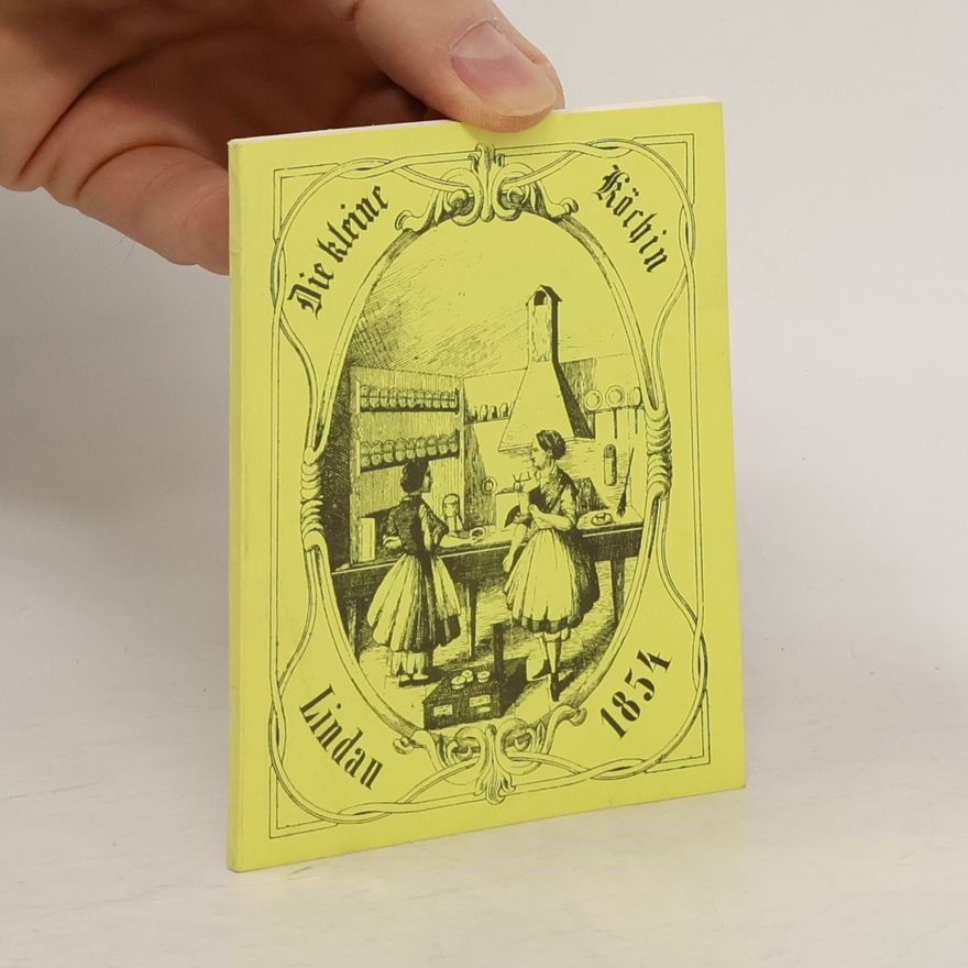 Autorenkollektiv Die kleine Köchin Lindan 1854
