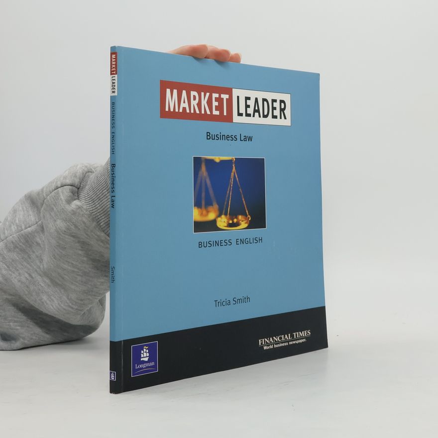 Tricia Smith Market Leader. Business Law