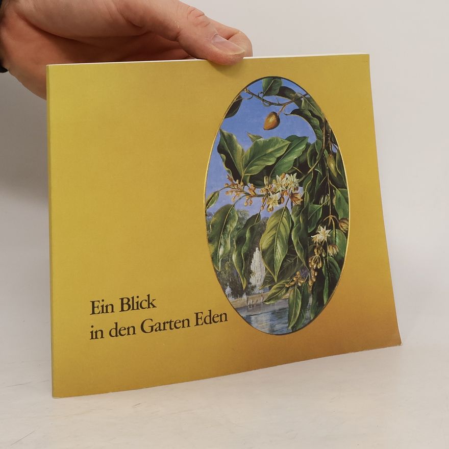 Various authors Ein Blick in den Garten Eden