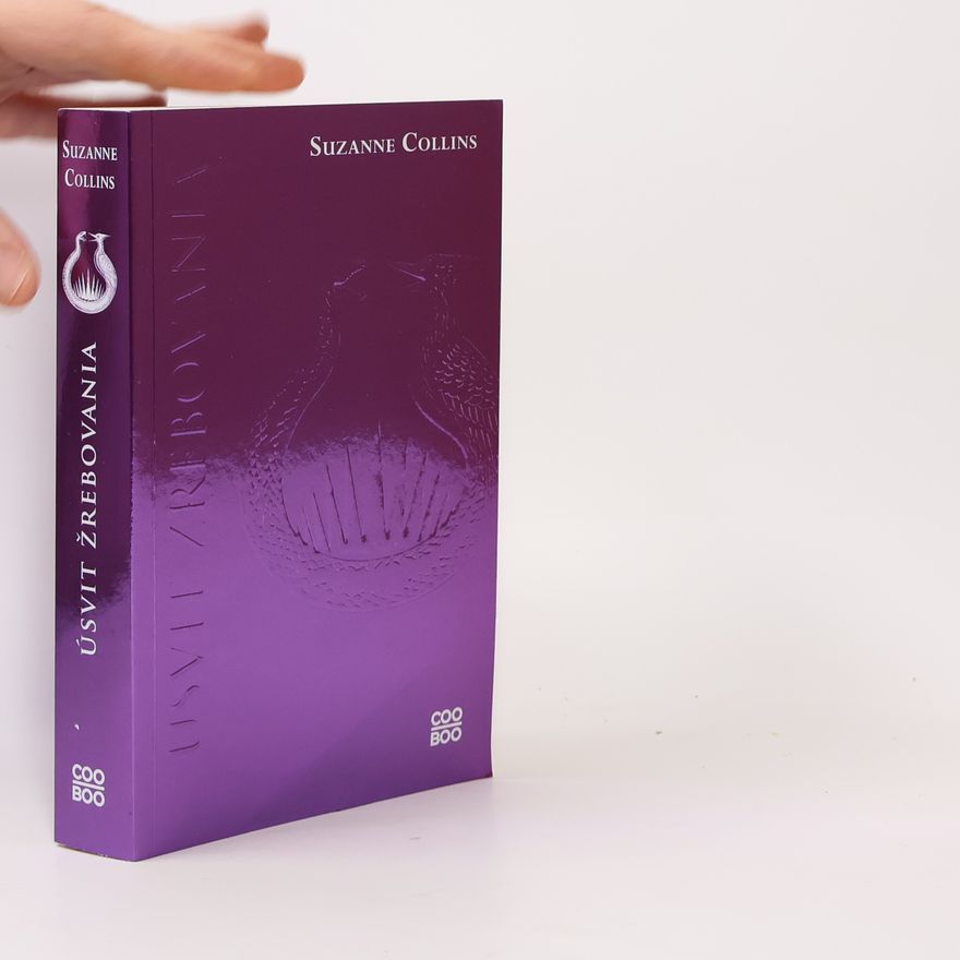 Suzanne Collins Úsvit žrebovania
