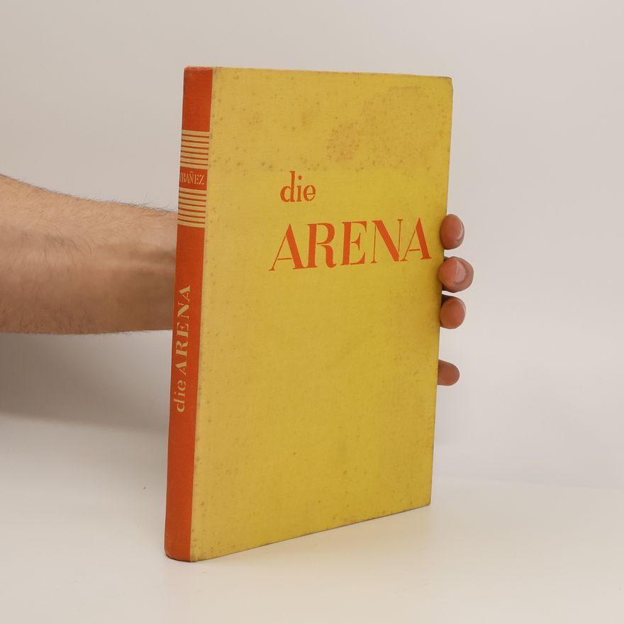 Vicente Blasco Ibáñez Die Arena