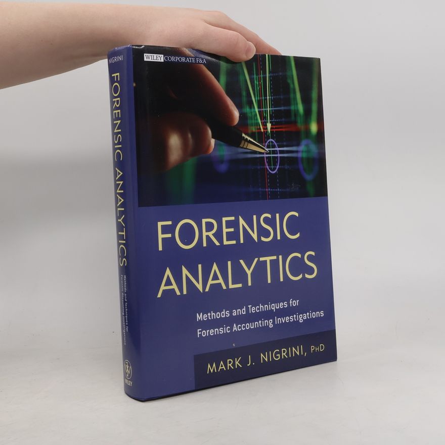 Mark Nigrini Wiley Corporate F&A: Forensic Analytics