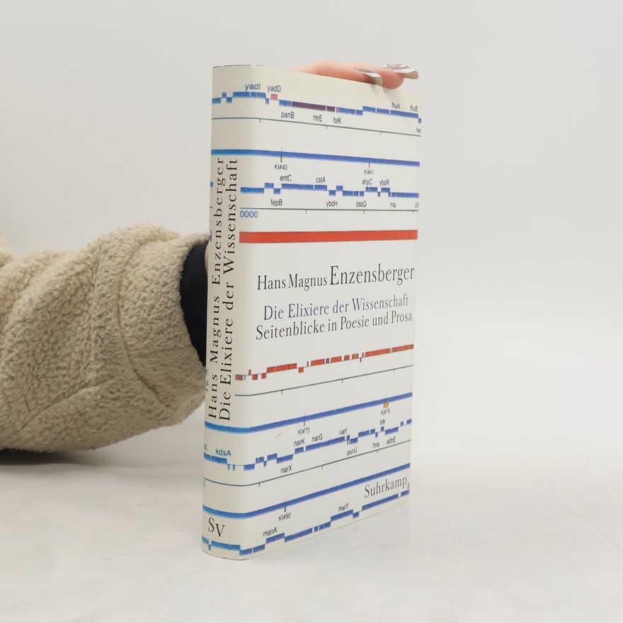 Hans Magnus Enzensberger Die Elixiere der Wissenschaft