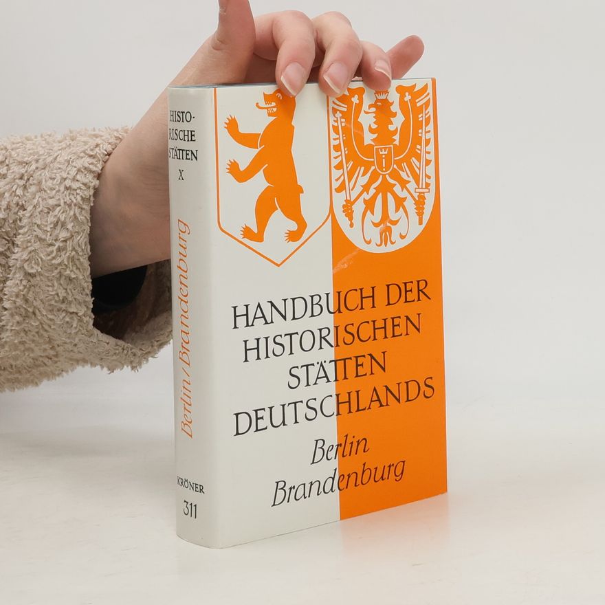 Gerd-Heinrich Neumann Handbuch der historischen Stätten Deutschlands. Kröner 311