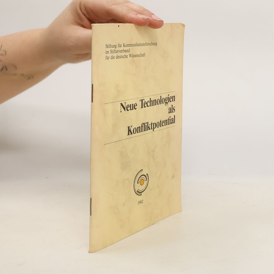 Autorenkollektiv Neue Technologien als Konfliktpotential