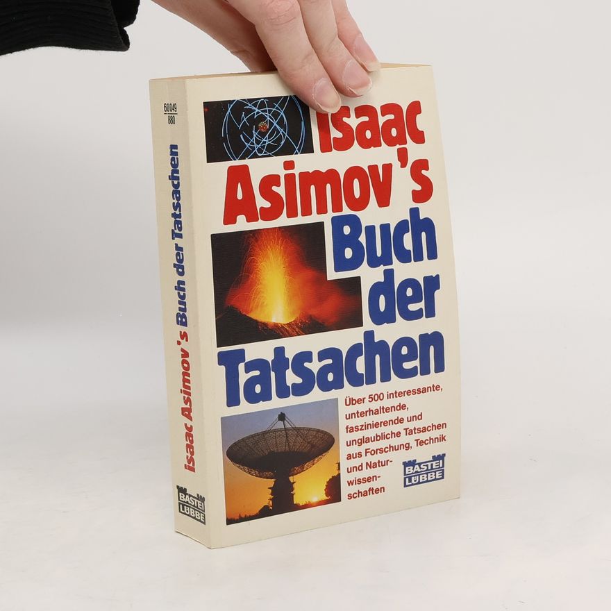 Isaac Asimov Isaac Asimovs Buch der Tatsachen
