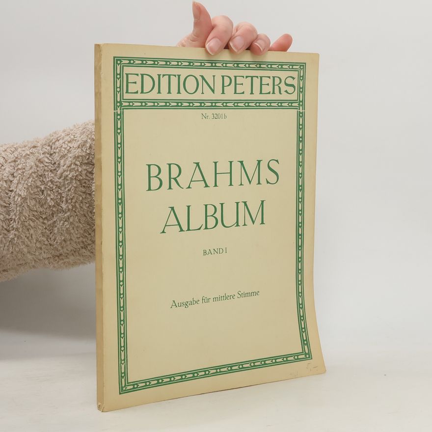 Johannes Brahms Brahms Album I.