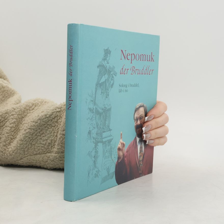 Autorenkollektiv Nepomuk der Bruddler