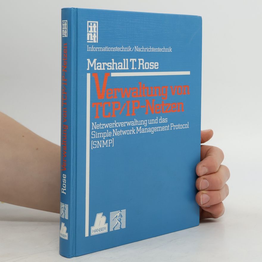Marshall T. Rose Verwaltung von TCP/IP-Netzet