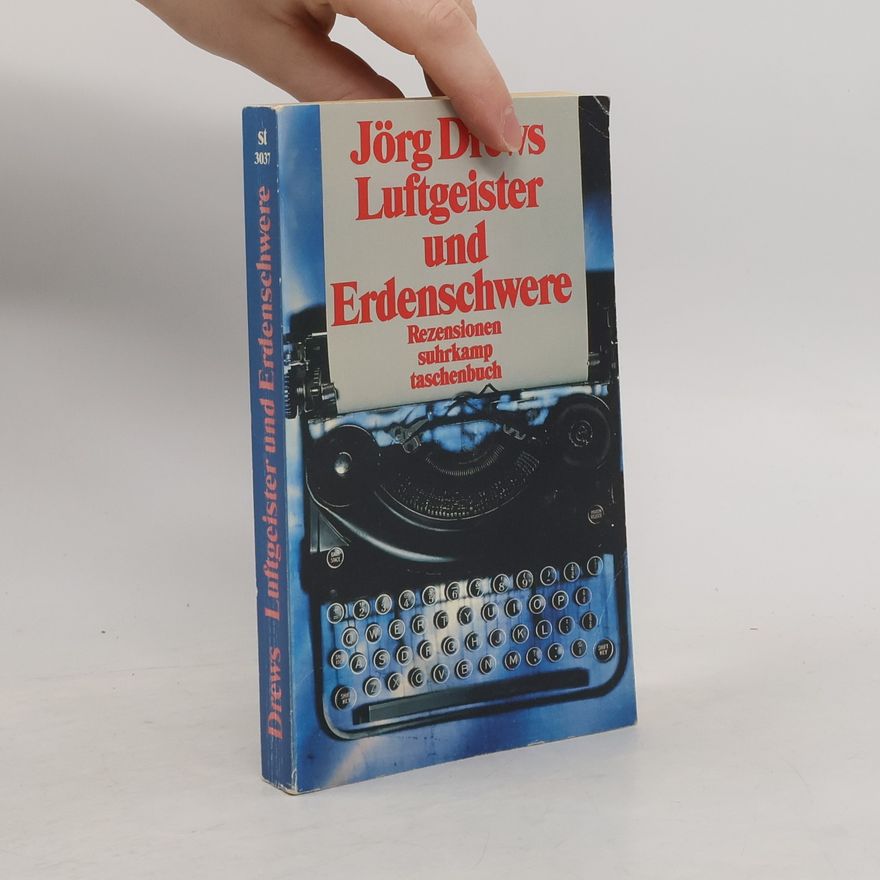 Jörg Drews Suhrkamp Taschenbuch - 3037: Luftgeister und Erdenschwere