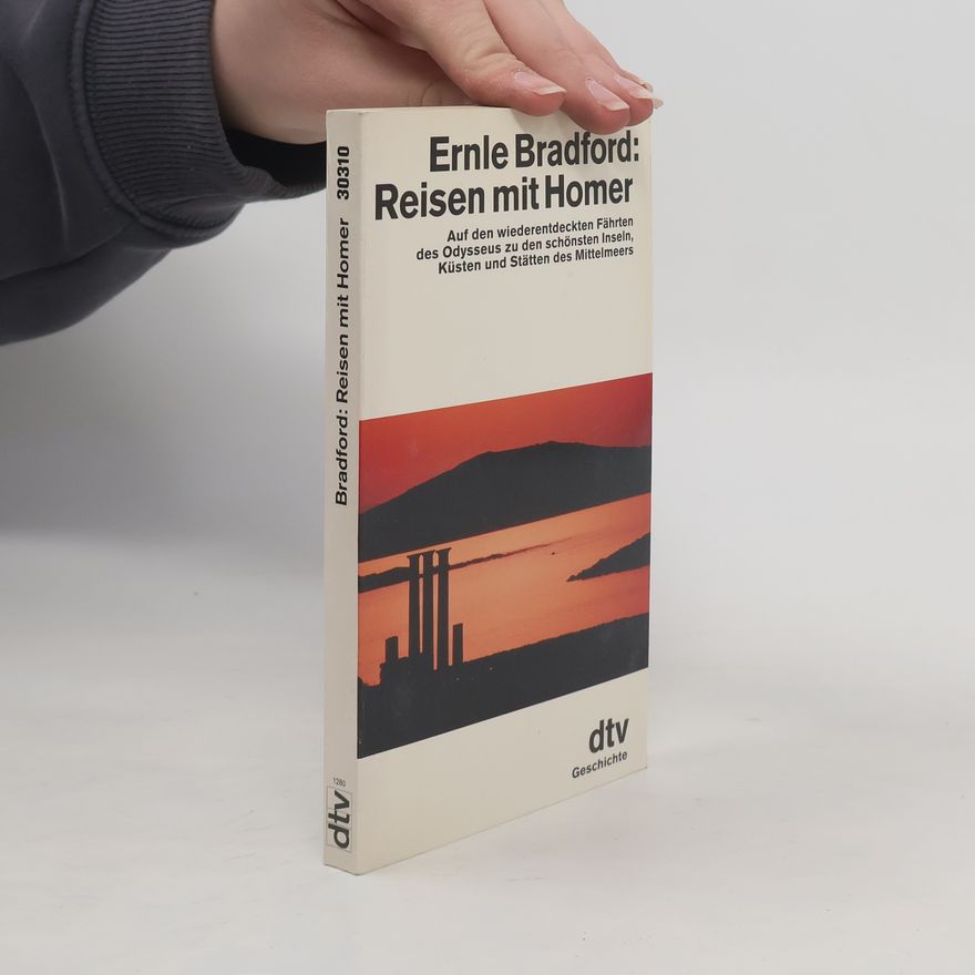 Ernle Bradford Reisen mit Homer