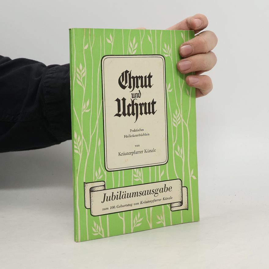 Kolektiv autorů Chrut und Uchrut