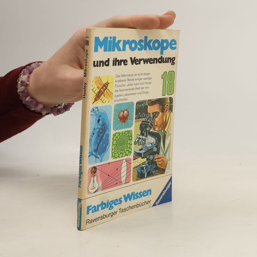 Collectif d'auteurs Mikroskope und ihre Verwendung 18